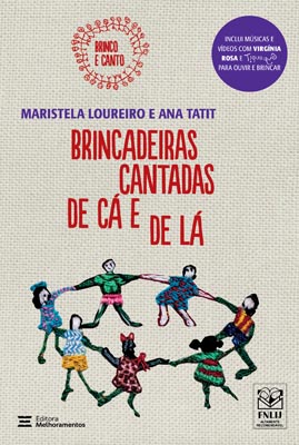 Brincadeiras Cantadas de Cá e de Lá