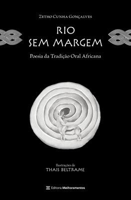 Rio Sem Margem – Poesia da Tradição Oral Africana
