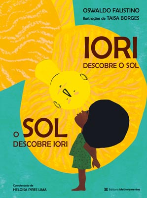 Iorí Descobre o Sol, o Sol Descobre Iorí