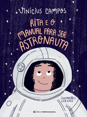 Rita e o Manual para Ser Astronauta