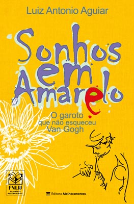Sonhos em Amarelo – O Garoto Que Não Esqueceu Van Gogh